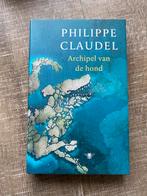 Archipel van de hond - Philippe Claudel, Boeken, Boekenweekgeschenken, Ophalen of Verzenden, Zo goed als nieuw