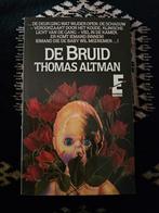 De Bruid - Thomas Altman (Horror, 1982), Ophalen of Verzenden, Zo goed als nieuw, Nederland