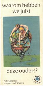 Waarom hebben we juist deze ouders?, Ophalen of Verzenden, Zo goed als nieuw, Spiritualiteit algemeen, Achtergrond en Informatie
