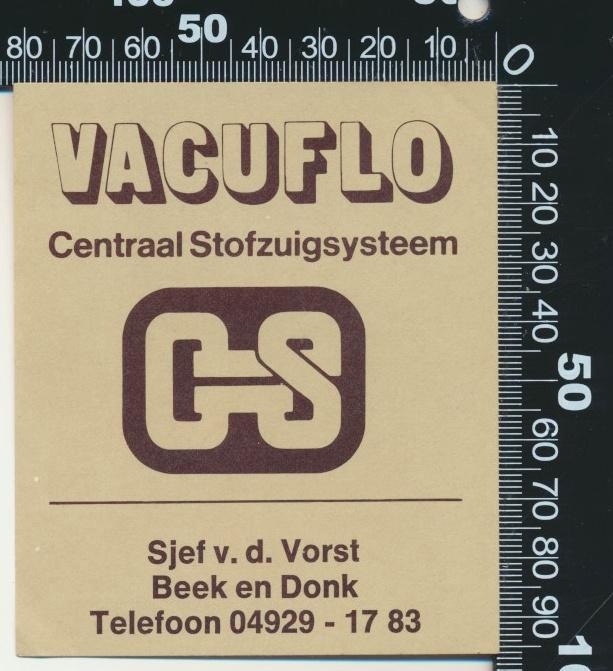 Sticker: Vacuflo - Sjef van de Vorst - Beek en Donk, Verzamelen, Stickers, Zo goed als nieuw, Bedrijf of Vereniging, Ophalen of Verzenden