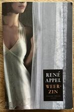 René Appel - Weerzin, Boeken, Gelezen, Ophalen of Verzenden, Nederland, René Appel