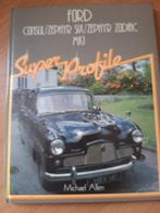 FORD Consul / Zephyr Six /Zephyr Zodiac Mk 1 Super Profile, Ford, Michael Allen, Ophalen of Verzenden, Zo goed als nieuw