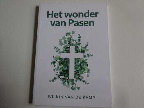 WILKIN VAN DE KAMP - HET WONDER VAN PASEN - NIEUW, Boeken, Godsdienst en Theologie, Nieuw, Christendom | Protestants, Ophalen of Verzenden