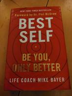 Best Self, Mike Bayer , Be you only better , Als Nieuw, Boeken, Overige Boeken, Mike Bayer, Ophalen of Verzenden, Zo goed als nieuw