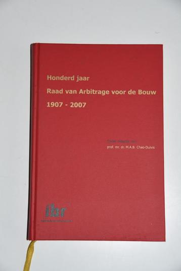 100 jaar Raad van Arbitrage voor de Bouw 1907 - 2007 beschikbaar voor biedingen