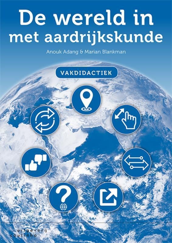 De wereld in met aardrijkskunde | Vakdidactiek, Anouk Adang en Marian Blankman, Zo goed als nieuw, Alpha, HBO
