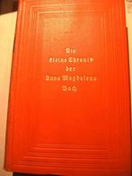 Die kleine Chronik der Anna Magdalena Bach, Ophalen of Verzenden, Gelezen