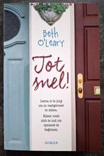 Beth O'Leary - Tot snel!, Ophalen of Verzenden, Zo goed als nieuw, Nederland