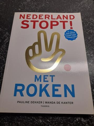 Nederland stopt met roken. (NIEUW) beschikbaar voor biedingen
