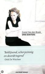 Drie dokters, Boeken, Ophalen of Verzenden, Nieuw, Gretel van den broek