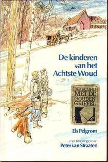 Els Pelgrom- De Kinderen van Het Achtste Woud- HC beschikbaar voor biedingen