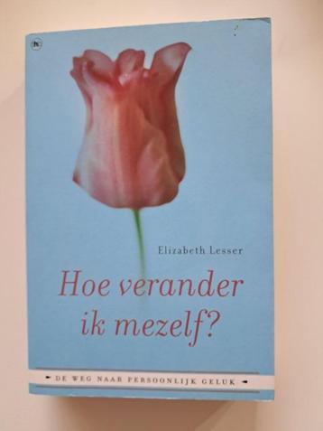 hoe verander ik mezelf? weg naar persoonlijk geluk: E Lesser beschikbaar voor biedingen