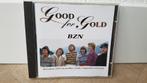 CD: BZN Good for Gold   Originele CD Band Zonder Naam B.Z.N., Ophalen of Verzenden, 1960 tot 1980, Gebruikt