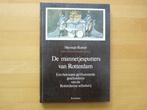 De mannetjesputters van Rotterdam  Herman Romer, Boeken, Geschiedenis | Stad en Regio, Ophalen of Verzenden, Zo goed als nieuw