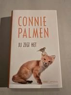 Connie Palmen - Jij Zegt Het - Nieuwstaat, Ophalen of Verzenden, Nieuw, Connie Palmen, Nederland
