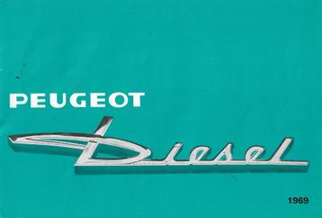 Brochure PEUGEOT Diesel, 1969 (NL). beschikbaar voor biedingen