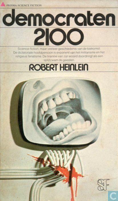 Robert A. Heinlein: Democraten 2100, Boeken, Science fiction, Gelezen, Ophalen of Verzenden