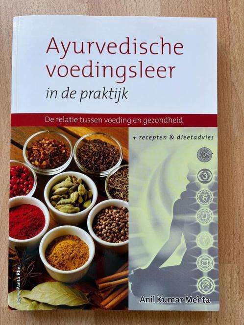 Ayurvedische voedingsleer in de praktijk – Anil Kumar Mehta, Boeken, Gezondheid, Dieet en Voeding, Gelezen, Dieet en Voeding, Ophalen of Verzenden