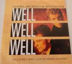 Leyers Michiels & Soulsister > Well Well Well, Gebruikt, 7 inch, Single, Ophalen of Verzenden