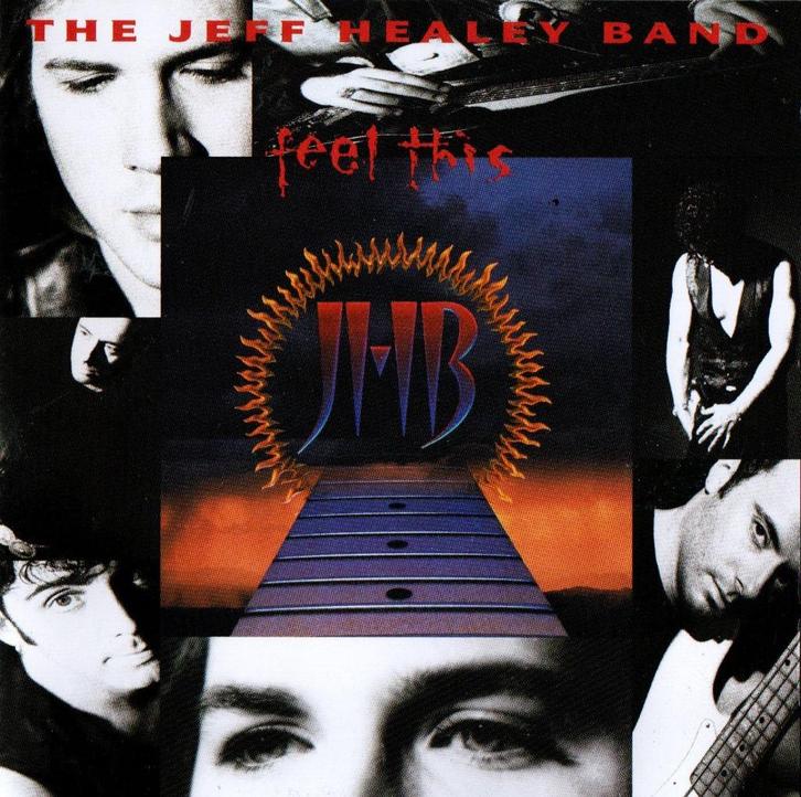 CD The Jeff Healey Band - Feel This, Cd's en Dvd's, Cd's | Jazz en Blues, Zo goed als nieuw, Blues, Ophalen of Verzenden