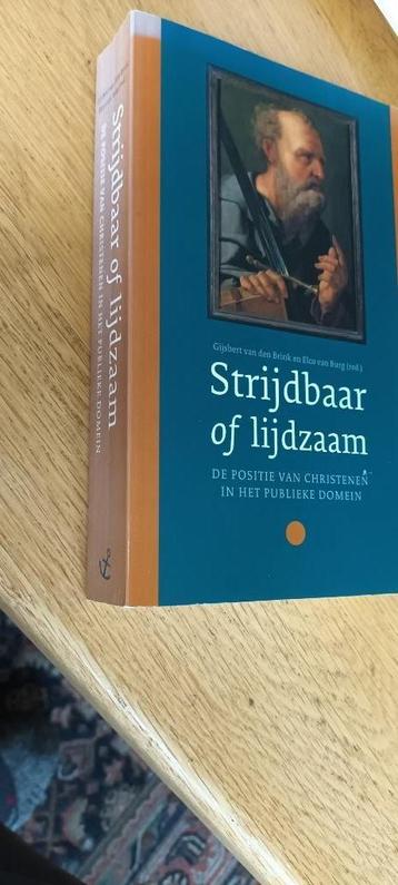 	Strijdbaar of lijdzaam. De positie van christenen. beschikbaar voor biedingen
