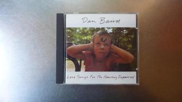 Dan Baird - Love Songs For The Hearing Impaired beschikbaar voor biedingen