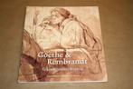Goethe & Rembrandt. Tekeningen uit Weimar in beeld., Ophalen of Verzenden, Zo goed als nieuw