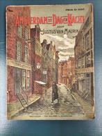 AMSTERDAM bij DAG en NACHT Justus v Maurik 1920, Boeken, Gelezen, Ophalen of Verzenden