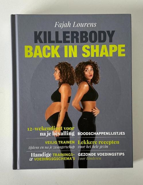 Fajah Lourens - Killerbody - Back in Shape -, Boeken, Gezondheid, Dieet en Voeding, Gelezen, Dieet en Voeding, Ophalen of Verzenden