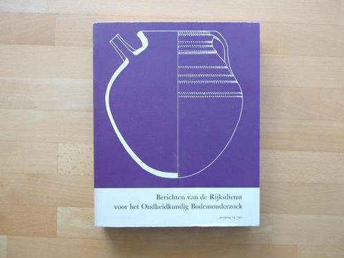 Berichten Rijksdienst Oudheidkundig bodemonderzoek 1969, Boeken, Geschiedenis | Vaderland, Gelezen, Ophalen of Verzenden