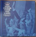 Boek Mijn droom voor ons land - Inspiratie voor de koning, Ophalen of Verzenden, Zo goed als nieuw, Nederland, Tijdschrift of Boek
