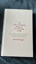 The life-changing magic of not giving a fuck - Sarah Knight, Verzenden, Zo goed als nieuw