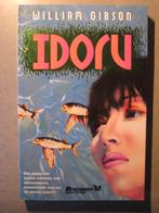 William Gibson - Idoru, Ophalen of Verzenden, Zo goed als nieuw