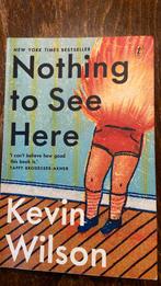 Nothing to see here - Kevin Wilson, Verzenden, Zo goed als nieuw, Fictie