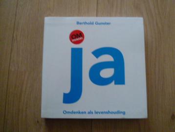 Berthold Gunster - Ja Omdenken als levenshouding beschikbaar voor biedingen