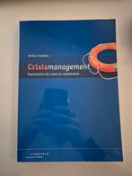 Arthur Zanders - Crisismanagement, Boeken, Studieboeken en Cursussen, Arthur Zanders, Ophalen of Verzenden, Beta, WO