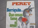 Peret   -   Borriquito, Verzenden, 7 inch, Single, Zo goed als nieuw