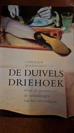 De Duivels Driehoek - Carolien Roodvoets, Ophalen of Verzenden, Gelezen, Klinische psychologie, Carolien Roodvoets