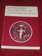 Gesneden stenen - L'art Sigillaire Sassanide in Leiden., Ophalen of Verzenden