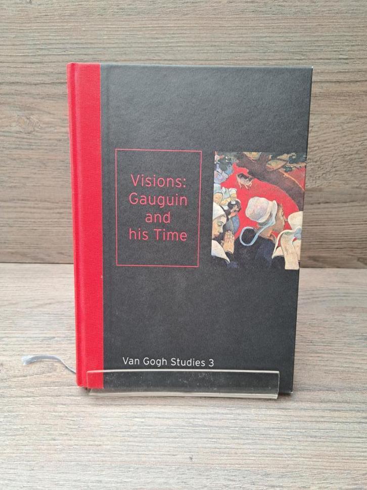 Visions: Gauguin and his time / van Gogh Studies 3, Boeken, Kunst en Cultuur | Beeldend, Zo goed als nieuw, Schilder- en Tekenkunst