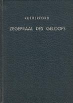 Dr.SAM.RUTHERFORD - ZEGEPRAAL DES GELOOFS, Ophalen of Verzenden, Gelezen