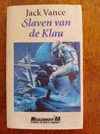 Slaven van de Klau Jack Vance, Ophalen of Verzenden, Zo goed als nieuw, Jack Vance