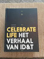 Celebrate Life | Het verhaal van ID & T, Ophalen of Verzenden, Zo goed als nieuw, Artiest