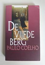 De vijfde berg – Paulo Coelho, Ophalen of Verzenden, Paulo Coelho