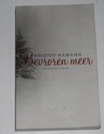 Christof Hamann  Bevroren meer   133259, Ophalen of Verzenden, Gelezen, Europa overig