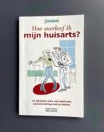 Hoe overleef ik mijn huisarts? - Metta Hofstra, Marc Conradi, Boeken, Gezondheid, Dieet en Voeding, Gelezen, Ophalen of Verzenden