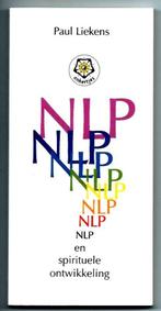 NLP en spirituele ontwikkeling - Paul Liekens, Boeken, Nieuw, Instructieboek, Ophalen of Verzenden, Paul Liekens
