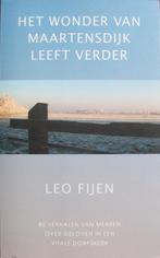 Leo Fijen - Het wonder van Maartensdijk leeft verder, Ophalen of Verzenden, Gelezen, Christendom | Protestants