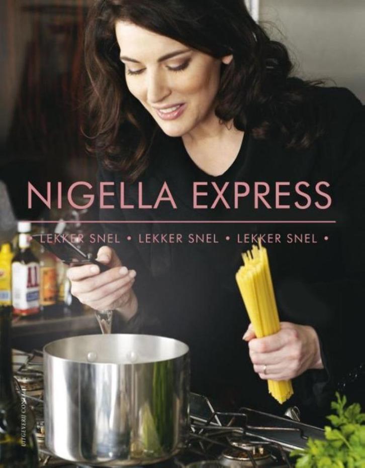 Nigella Express - Lekker snel (kookboek), Boeken, Kookboeken, Gelezen, Voorgerechten en Soepen, Hoofdgerechten, Overige gebieden