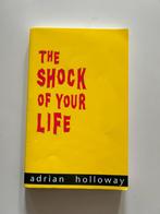 The shock of your life - Adrian Holloway, Ophalen of Verzenden, Zo goed als nieuw